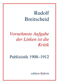 Rudolf Breitscheid: Vornehmste Aufgabe der Linken ist die Kritik von Crefeld,  Sven