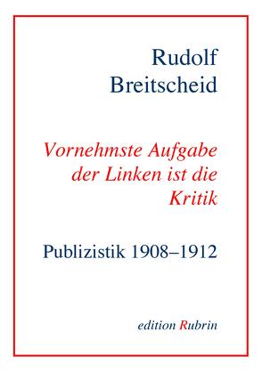 Rudolf Breitscheid: Vornehmste Aufgabe der Linken ist die Kritik von Crefeld,  Sven