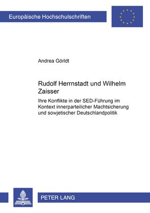 Rudolf Herrnstadt und Wilhelm Zaisser von Görldt,  Andrea