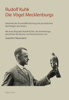 Rudolf Kuhk – Die Vögel Mecklenburgs von Kuhk,  Rudolf, Neumann,  Joachim