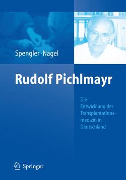 Rudolf Pichlmayr von Nagel,  Eckhard, Spengler,  Matthias