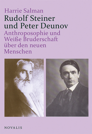 Rudolf Steiner und Peter Deunov von Salman,  Harrie