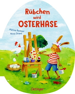 Rübchen wird Osterhase von Brand,  Heinz, Rachner,  Marina