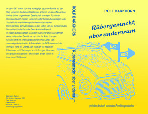 Rübergemacht, aber andersrum von Barkhorn,  Rolf