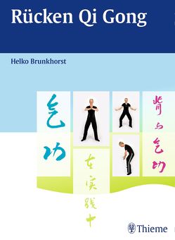 Rücken Qi Gong von Brunkhorst,  Helko