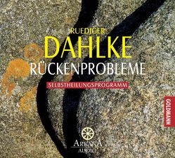 Rückenprobleme von Dahlke,  Ruediger