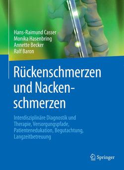 Rückenschmerzen und Nackenschmerzen von Baron,  Ralf, Becker,  Annette, Casser,  Hans-Raimund, Hasenbring,  Monika