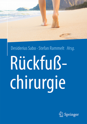 Rückfußchirurgie von Rammelt,  Stefan, Sabo,  Desiderius