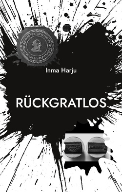 Rückgratlos von Harju,  Inma