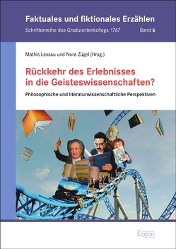 Rückkehr des Erlebnisses in die Geisteswissenschaften? von Lessau,  Mathis, Zügel,  Nora