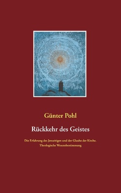 Rückkehr des Geistes von Pohl,  Günter