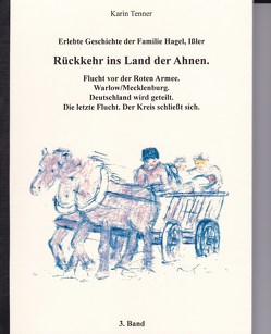 Rückkehr ins Land der Ahnen von Tenner,  Karin