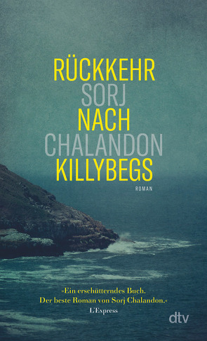 Rückkehr nach Killybegs von Chalandon,  Sorj, Große,  Brigitte