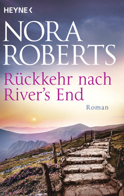 Rückkehr nach River’s End von Nescerry,  Angela, Roberts,  Nora