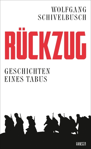 Rückzug von Schivelbusch,  Wolfgang