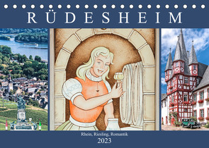 Rüdesheim – Rhein, Riesling, Romantik (Tischkalender 2023 DIN A5 quer) von Meyer,  Dieter