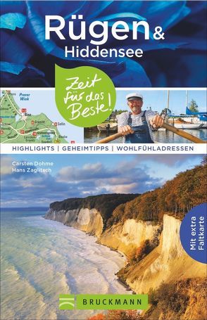 Rügen & Hiddensee – Zeit für das Beste von Dohme,  Carsten, Zaglitsch,  Hans