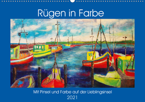 Rügen in Farbe – Mit Pinsel und Farbe auf der Lieblingsinsel (Wandkalender 2021 DIN A2 quer) von Schimmack,  Michaela