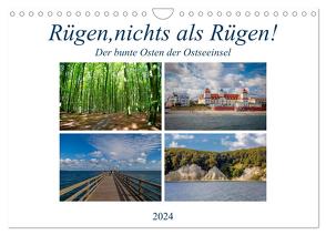 Rügen, nichts als Rügen! (Wandkalender 2024 DIN A4 quer), CALVENDO Monatskalender von Abel,  Micaela