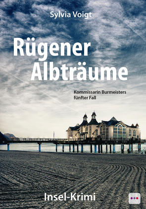 Rügener Albträume von Sylvia,  Voigt