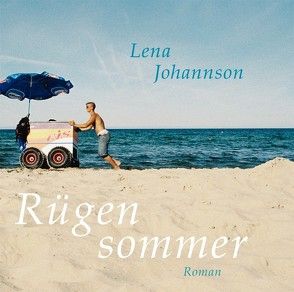 Rügensommer von Heidenreich,  Nadine, Johannson,  Lena