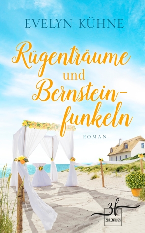 Rügenträume und Bernsteinfunkeln von Kühne,  Evelyn