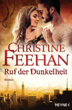 Ruf der Dunkelheit von Feehan,  Christine, Sander,  Ruth