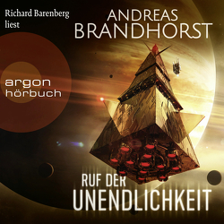 Ruf der Unendlichkeit von Barenberg,  Richard, Brandhorst,  Andreas