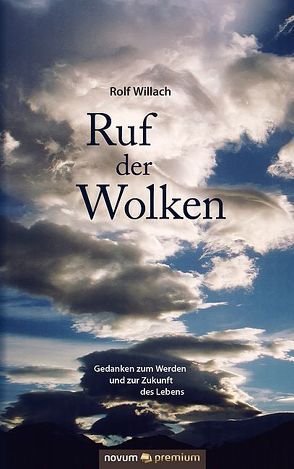 Ruf der Wolken von Willach,  Rolf