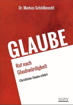 Ruf nach Glaubwürdigkeit von Schildknecht,  Markus