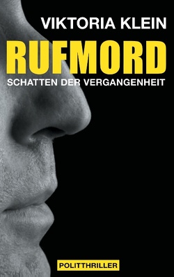 Rufmord von Klein,  Viktoria