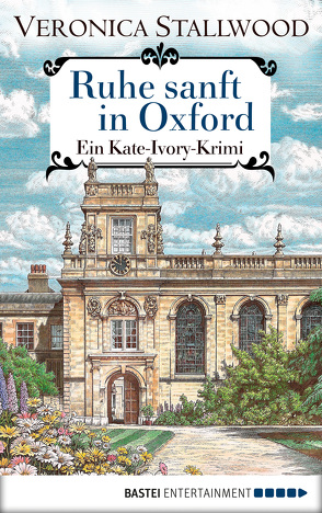 Ruhe sanft in Oxford von Stallwood,  Veronica, Werner-Richter,  Ulrike