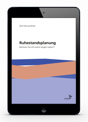 Ruhestandsplanung von Neuenfeldt,  Olaf