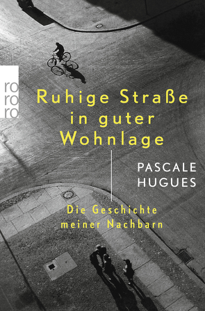 Ruhige Straße in guter Wohnlage von Hugues,  Pascale, Künzli,  Lis