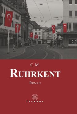 Ruhrkent von M.,  C.