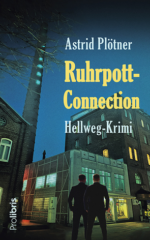 Ruhrpott-Connection von Plötner,  Astrid