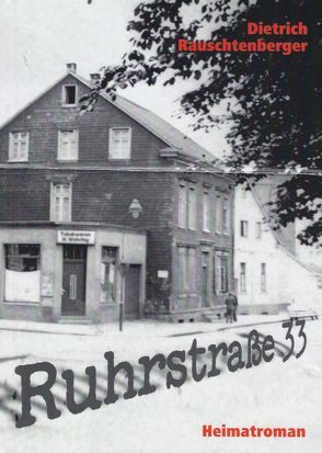 Ruhrstraße 33 von Rauschtenberger,  Dietrich