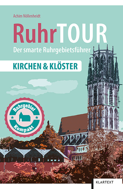 RuhrTOUR Kirchen & Klöster von Nöllenheidt,  Achim