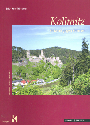 Ruine Kollmitz von Kerschbaumer,  Erich