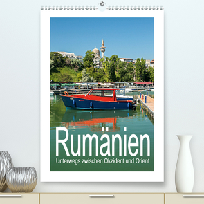 Rumänien – Unterwegs zwischen Okzident und Orient (Premium, hochwertiger DIN A2 Wandkalender 2021, Kunstdruck in Hochglanz) von Hallweger,  Christian