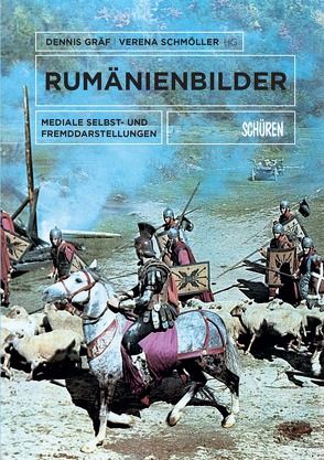 Rumänienbilder von Gräf,  Dennis, Schmöller,  Verena