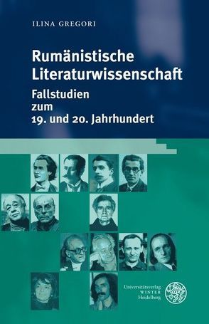 Rumänistische Literaturwissenschaft von Gregori,  Ilina