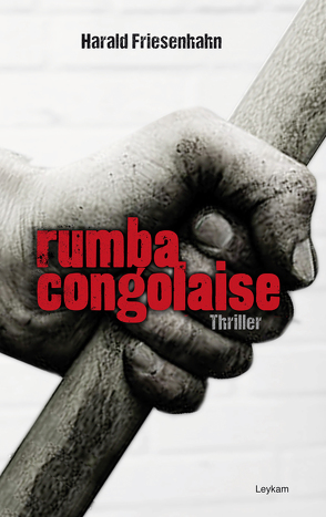 Rumba congolaise von Friesenhahn,  Harald