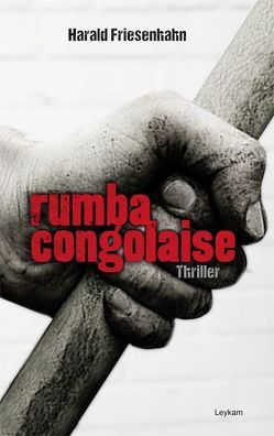 rumba congolaise von Friesenhahn,  Harald