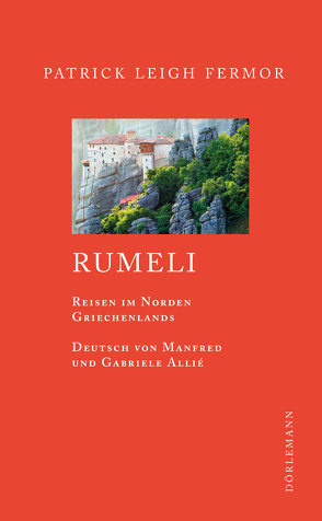 Rumeli von Allie,  Manfred, Fermor,  Patrick Leigh, Kempf-Allié,  Gabriele