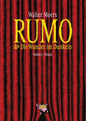 Rumo & die Wunder im Dunkeln von Moers,  Walter