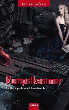 Rumpelkammer von Großmann,  Karl-Heinz