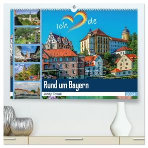 Rund um Bayern (hochwertiger Premium Wandkalender 2024 DIN A2 quer), Kunstdruck in Hochglanz von Tetlak,  Andy