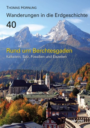 Rund um Berchtesgaden von Hornung,  Thomas