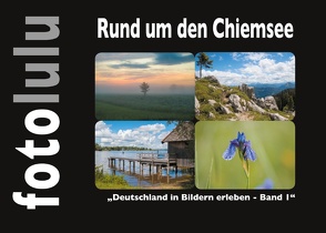 Rund um den Chiemsee von fotolulu